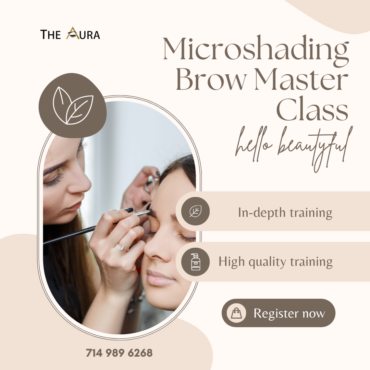 Admission to Microblading/Microshading Brow Master Class at The Aura: Become the ultimate eyebrow shaping expert!