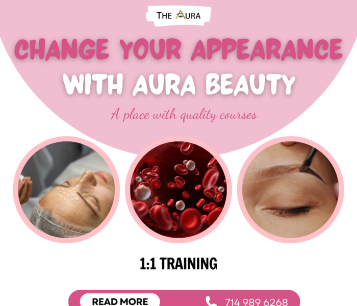 Change Your Life and Career With Aura Beauty - Providing Quality Courses