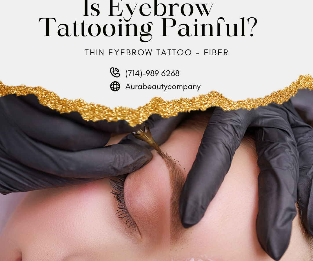 Is Eyebrow Tattooing Painful? The Truth That Surprises You!