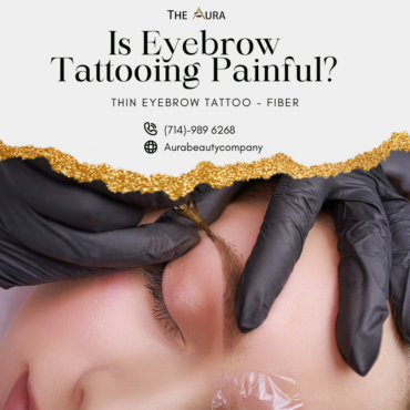 Is Eyebrow Tattooing Painful? The Truth That Surprises You!