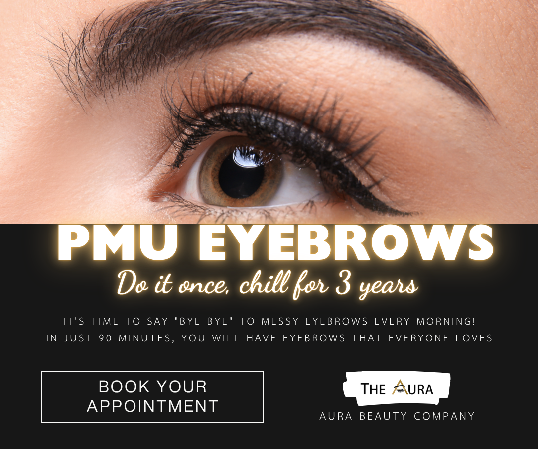 PMU eyebrows: Do it once, chill for 3 years